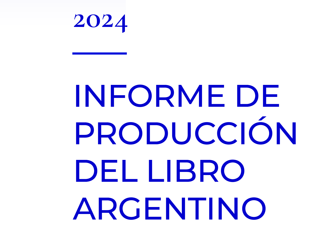 Análisis «Informe de Producción del Libro Argentino 2024»
